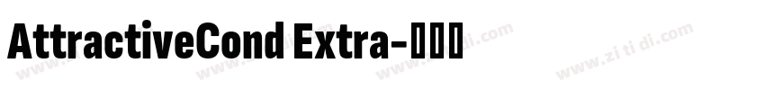 AttractiveCond Extra字体转换 AttractiveCond Extra字体转换